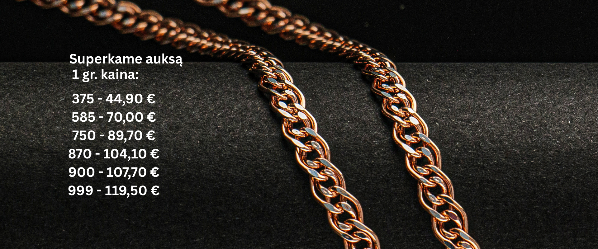superkame auksą