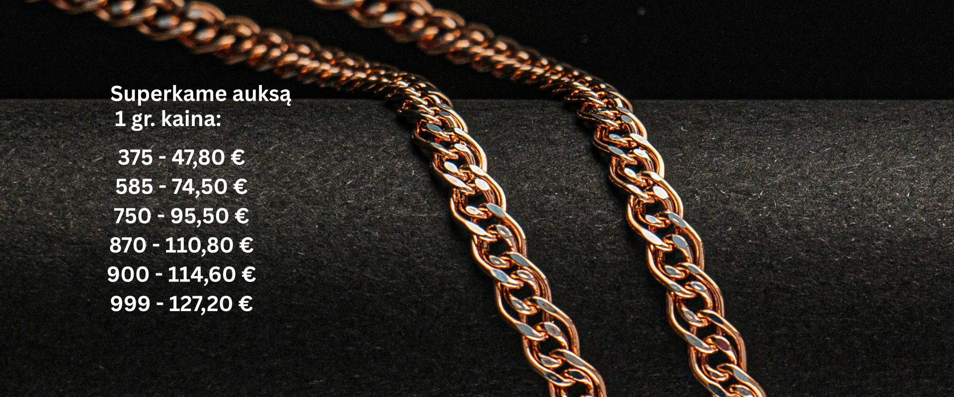 superkame auksą
